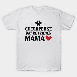 chesapeake bay retriever mama T-Shirt